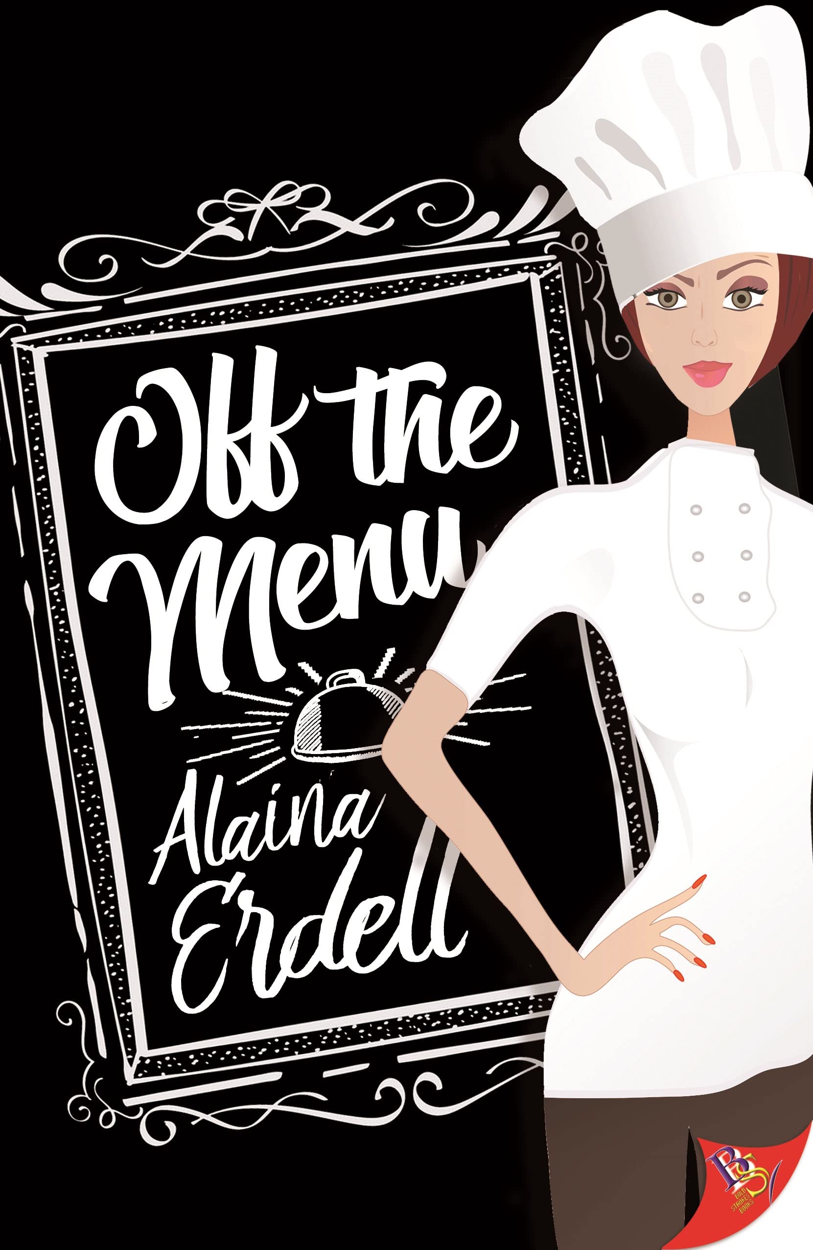 Off The Menu - Alaina Erdell