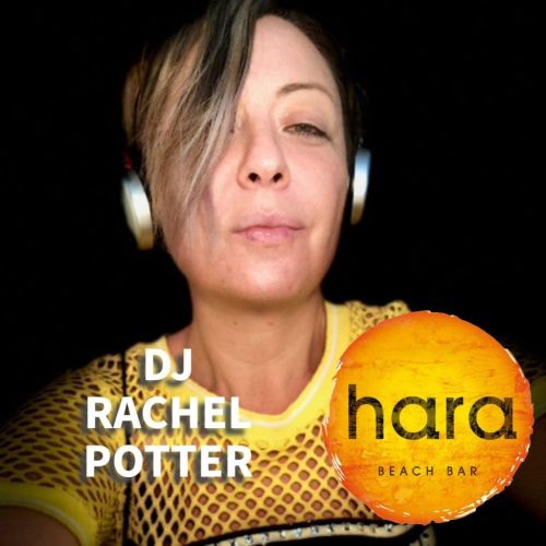 11th September DJ RACHEL POTTER AT HARA