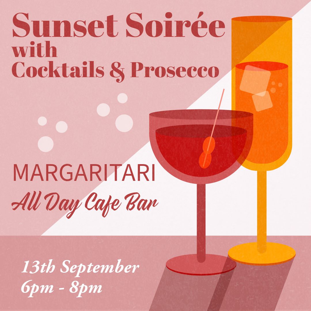 13th September Sunset Soirée with Cocktails & Prosecco