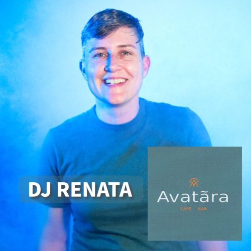 16th September DJ RENATA AT AVATARA