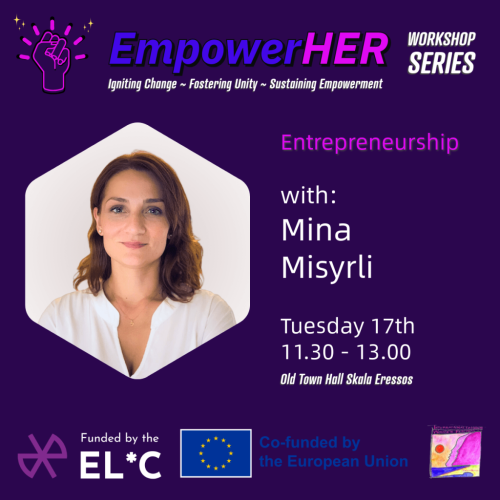 EmpowerHER Entrepreneurship Mina Misyrli-min