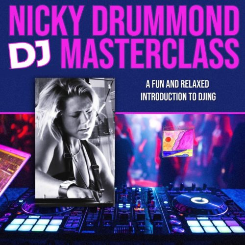 DJmasterclass_Nicky_Drummond