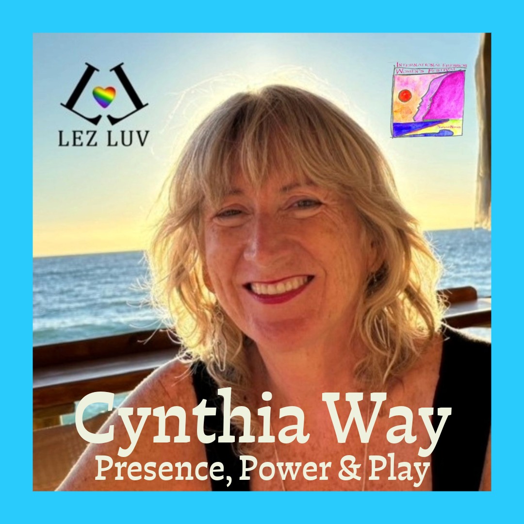 cynthia way Presence Power & Play